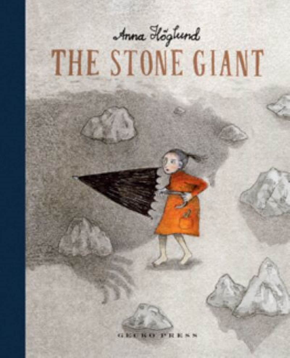 Cover of The Stone Giant by Anna Höglund; contains girl with an umbrella 