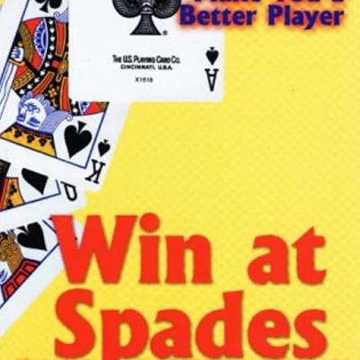 Win at Spades: Basic and Intermediate Techniques 