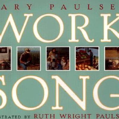 Cover of Work Song by Gary Paulsen