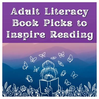 Adventures for the New Year, Adult Literacy Book Picks to Inspire Reading